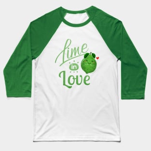 Lime in Love Baseball T-Shirt